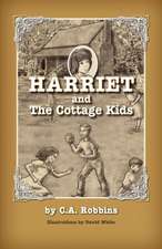 Harriet and the Cottage Kids