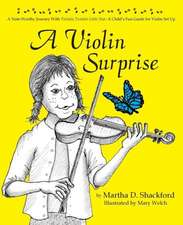 A Violin Surprise, a Note-Worthy Journey with Twinkle, Twinkle Little Star