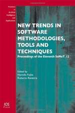 New Trends in Software Methodologies, Tools and Techniques