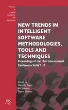 NEW TRENDS IN INTELLIGENT SOFTWARE METHO