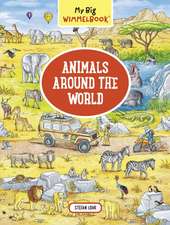 My Big Wimmelbook--Animals Around the World