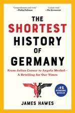 The Shortest History of Germany