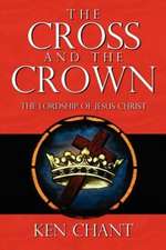 The Cross and the Crown