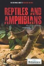 Reptiles and Amphibians