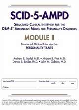 Structured Clinical Interview for the DSM-5 (R) Alternative Model for Personality Disorders (SCID-5-AMPD) Module II