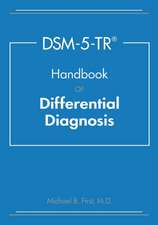 Dsm-5-Tr(r) Handbook of Differential Diagnosis