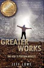 Greater Works