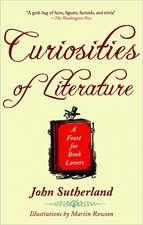 Curiosities of Literature: A Feast for Book Lovers