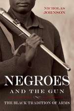 Negroes and the Gun