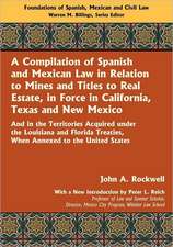 A Compilation of Spanish and Mexican Law