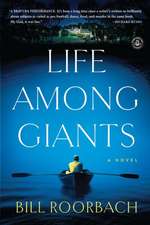 Life Among Giants