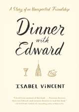 Dinner with Edward