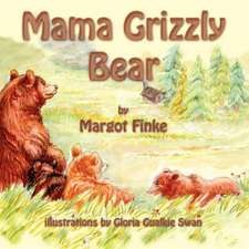 Mama Grizzly Bear