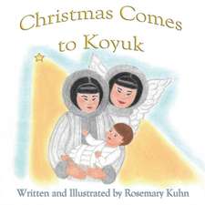 Christmas Comes to Koyuk