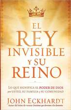 El Rey Invisible y su Reino