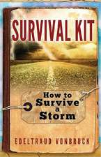 Survival Kit: How to Survive a Storm