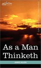 As a Man Thinketh