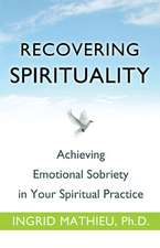 Recovering Spirituality