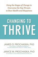 Changing to Thrive