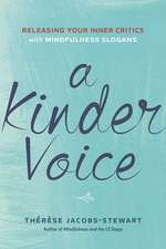 A Kinder Voice