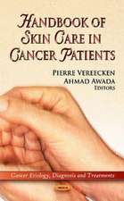 Handbook of Skin Care in Cancer Patients