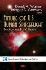 Future of U.S. Human Spaceflight