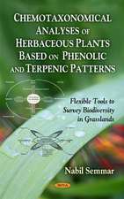 Chemotaxonomical Analyses of Herbacaceous Plants Based on Phenolic & Terpenic Patterns