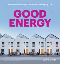 Green, J: Good Energy