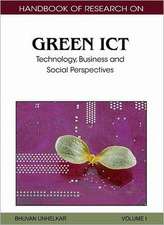 Handbook of Research on Green ICT, 2-Volume Set: Technology, Business and Social Perspectives