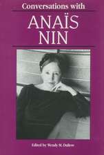 Conversations with Anais Nin