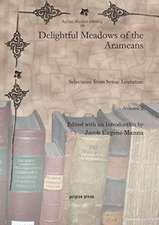 Delightful Meadows of the Arameans (Vol 2)