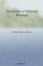 An Outline of Christian Theology