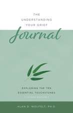 The Understanding Your Grief Journal