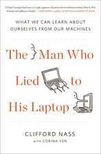 The Man Who Lied To His Laptop