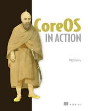 Coreos in Action