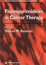 Fluoropyrimidines in Cancer Therapy