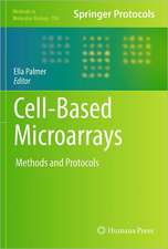 Cell-Based Microarrays: Methods and Protocols