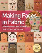 Making Faces in Fabric