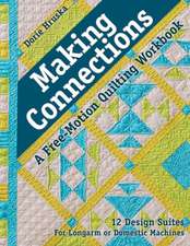 Making Connections a Free-Motion Quilting Workbook