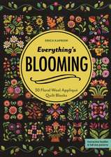 Everything's Blooming