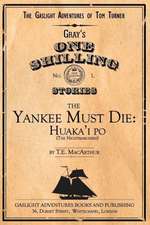 The Yankee Must Die: Huaka'i Po (the Nightmarchers)