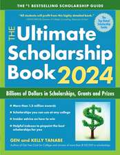 The Ultimate Scholarship Book 2024