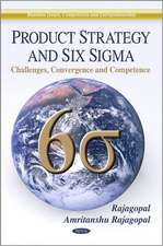 Product Strategy & Six Sigma