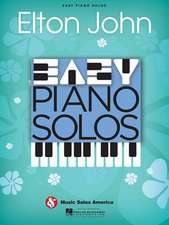 Elton John: Easy Piano Solos