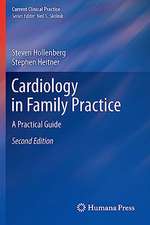 Cardiology in Family Practice: A Practical Guide