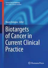 Biotargets of Cancer in Current Clinical Practice