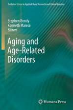 Aging and Age-Related Disorders