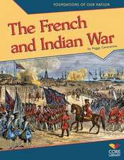 The French and Indian War