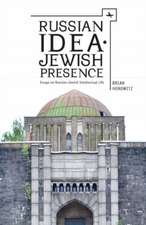 Russian Idea--Jewish Presence