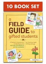 A Field Guide to Gifted Students (Set of 10): A Teacher's Introduction to Identifying and Meeting the Needs of Gifted Learners